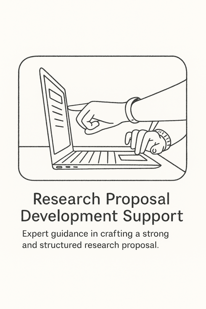 PHD Research Proposal Development Support